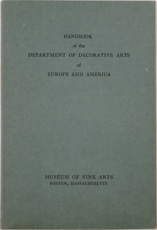 Handbook of the Department of Decorative Arts of Europe and America