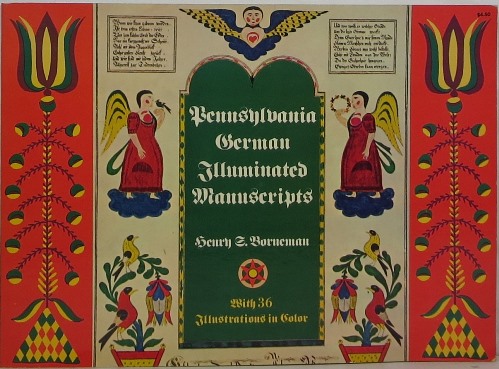 Pennsylvania German Illuminated Manuscripts