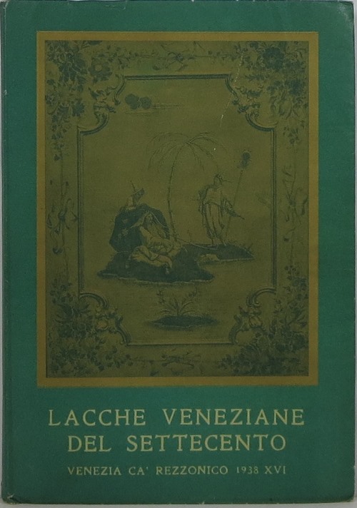 Lacche Veneziane del Settecento
