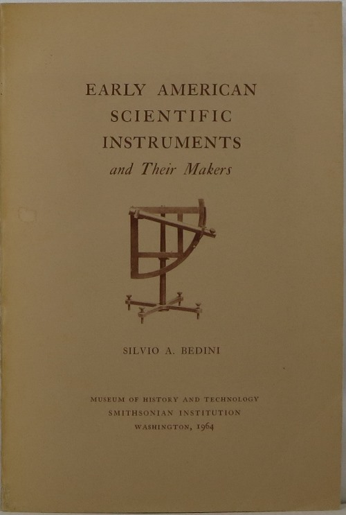 Early American Scientific Instruments and Their Makers
