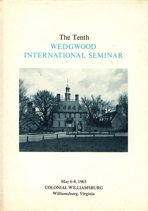The Tenth Wedgwood International Seminar