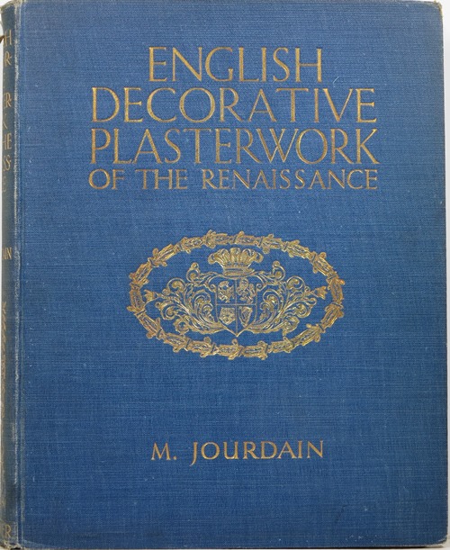English Decorative Plasterwork of the Renaissance