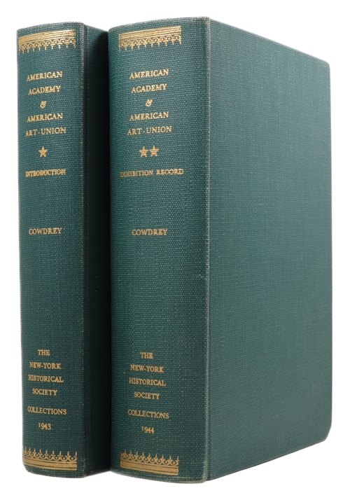American Academy of Fine Arts and American Art-Union: Introduction and Exhibition Record 1816-1852