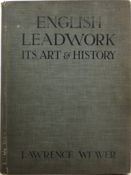 English Leadwork: Its Art & History