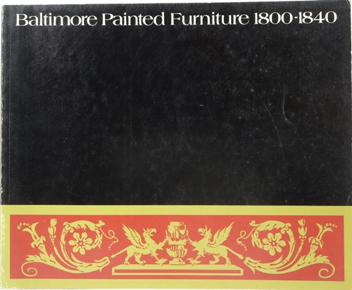 Baltimore Painted Furniture 1800-1840