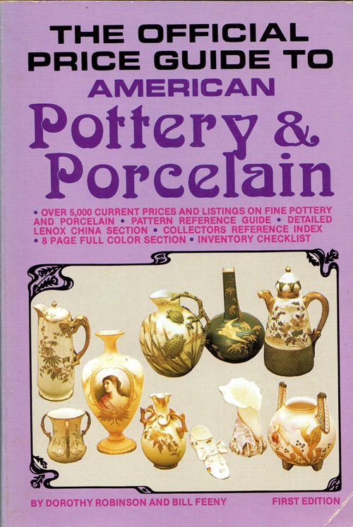 The Official Price Guide to American Pottery & Porcelain