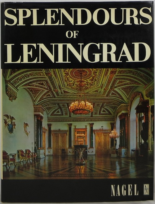 Splendours of Leningrad