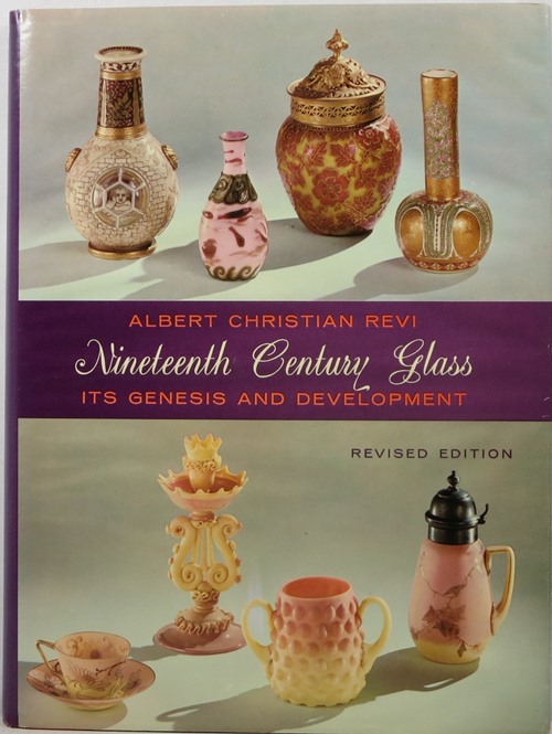 Nineteenth Century Glass: Its Genesis and Development