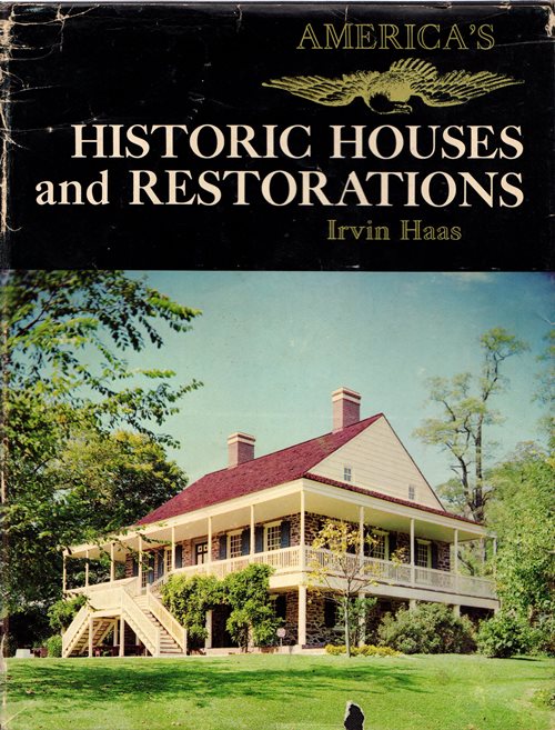 America's Historic Houses and Restorations