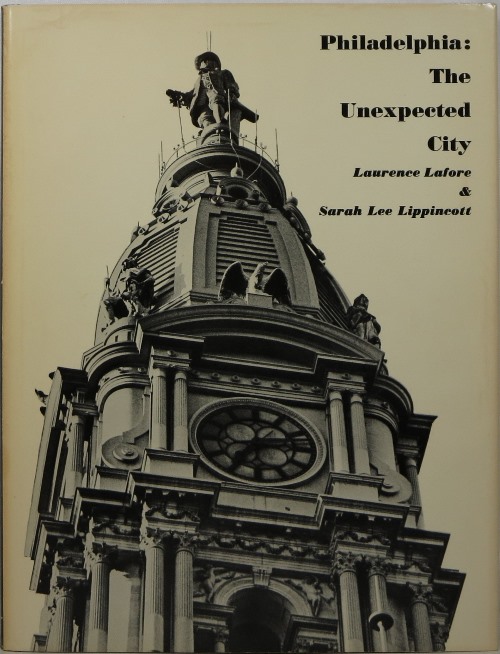 Philadelphia: The Unexpected City