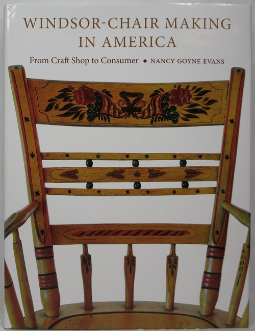 Image for Windsor-Chair Making in America: From Craft Shop to Consumer Windsor-Chair Making in America: From Craft Shop to Consumer
