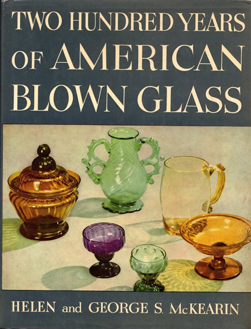 Two Hundred Years of American Blown Glass