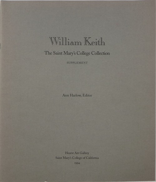 William Keith: The Saint Mary's College Collection Supplement