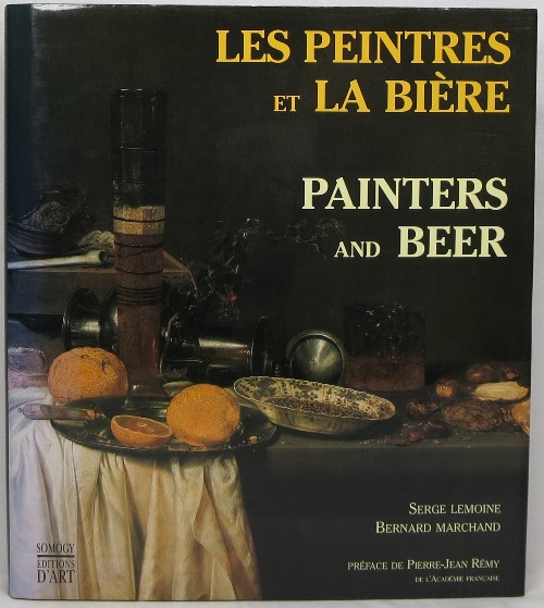 Image for Les Peintres et La Bire Painters and Beer Les Peintres et La Bire Painters and Beer