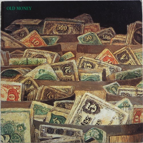 Old Money: American Trompe L'Oeil Images of Currency