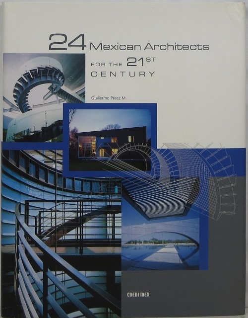 Image for 24 Mexican Architects for the 21st Century 24 Mexican Architects for the 21st Century