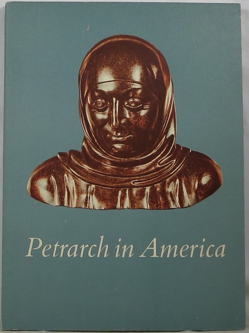 Petrarch in America: A Survey of Petrarchan Manuscripts