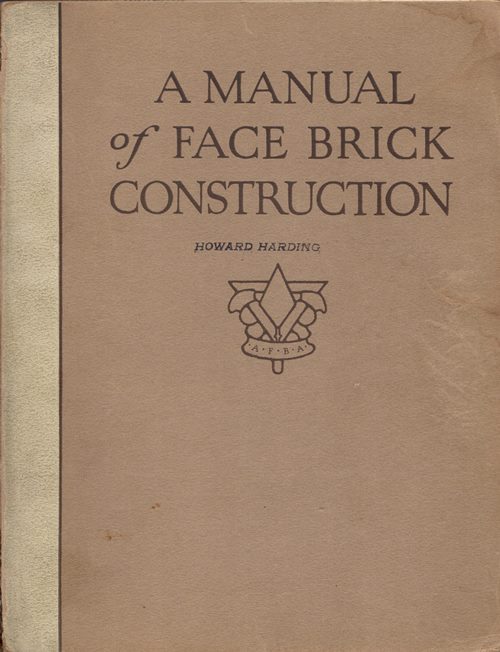 A Manual of Face Brick Construction