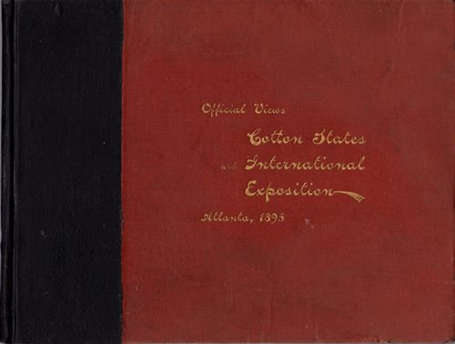 Official Views: Cotton States and International Exposition, Atlanta, 1895