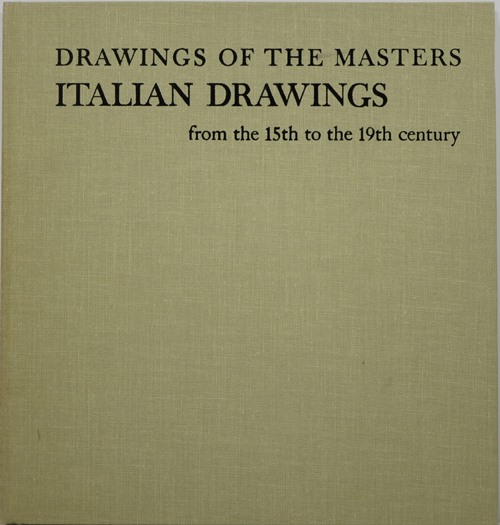 Italian Drawings from the 15th to the 19th Century (Drawings of the Masters)