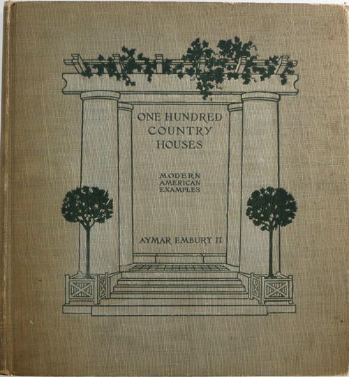 One Hundred Country Houses: Modern American Examples