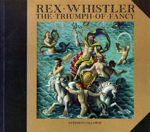 Rex Whistler: The Triumph of Fancy
