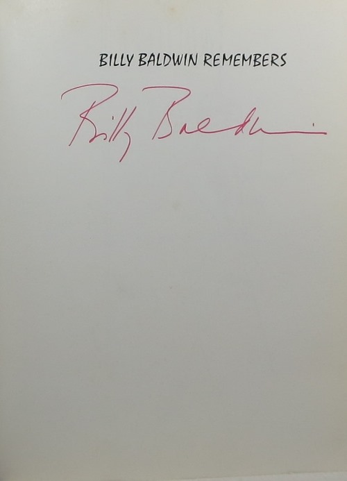 Billy Baldwin Remembers