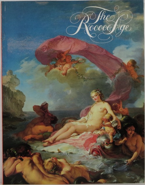 The Rococo Age: French Masterpieces of the Eighteenth Century