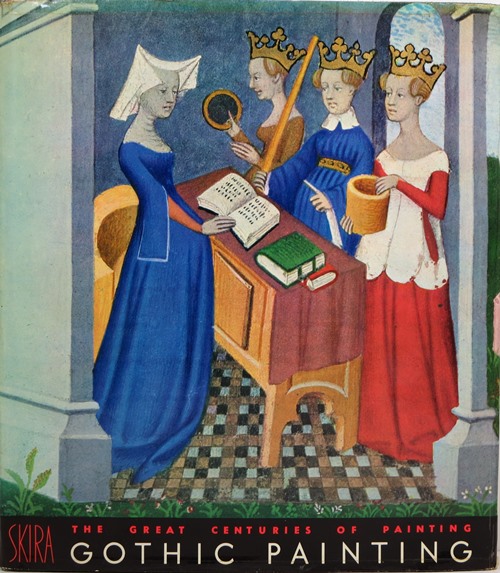 Gothic Painting (The Great Centuries of Painting)