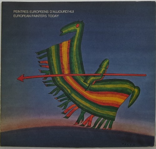 Peintres Europeens D'Aujourd'hui European Painters Today