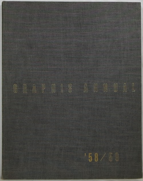 Graphis Annual 1958/59: International Yearbook of Advertising Art