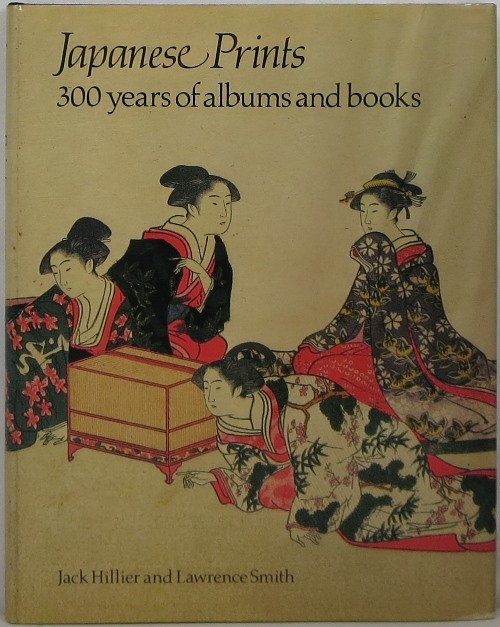 Japanese Prints: 300 Years of Albums and Books