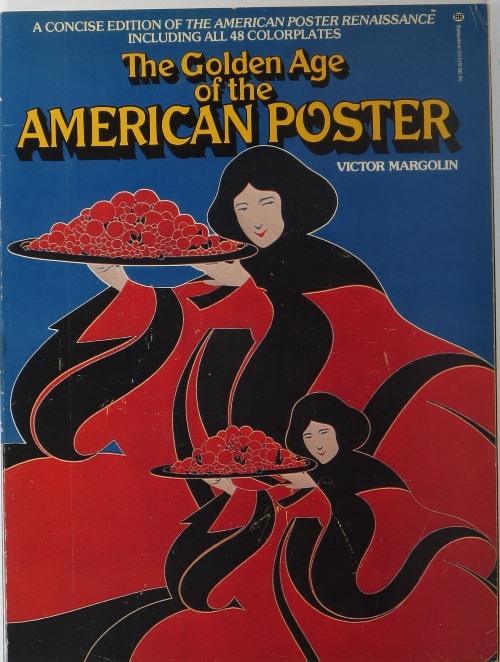 The Golden Age of the American Poster