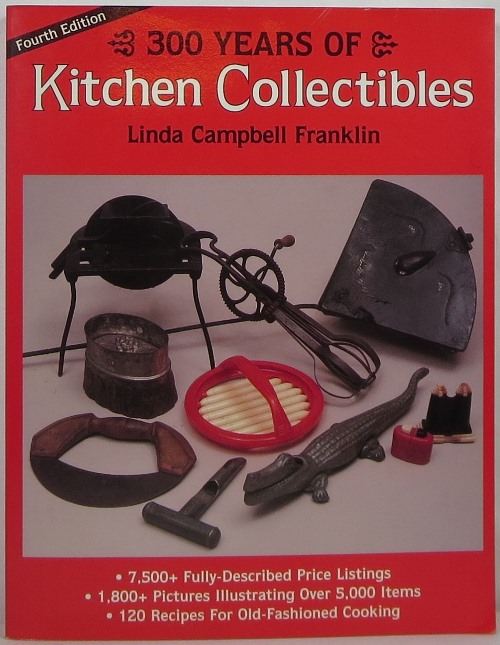 300 Years of Kitchen Collectibles