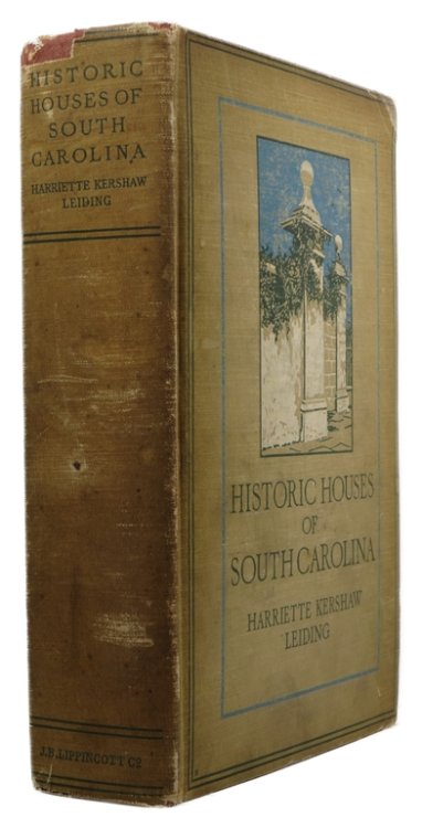 Historic Houses of South Carolina