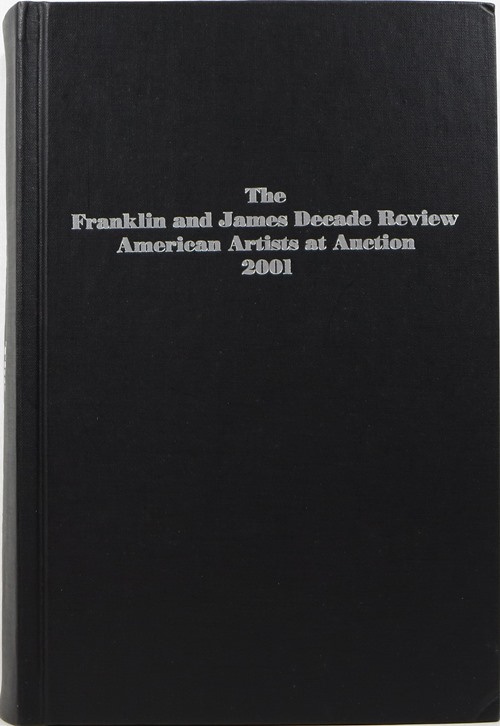 The Franklin & James Decade Review: American Artists at Auction 2001