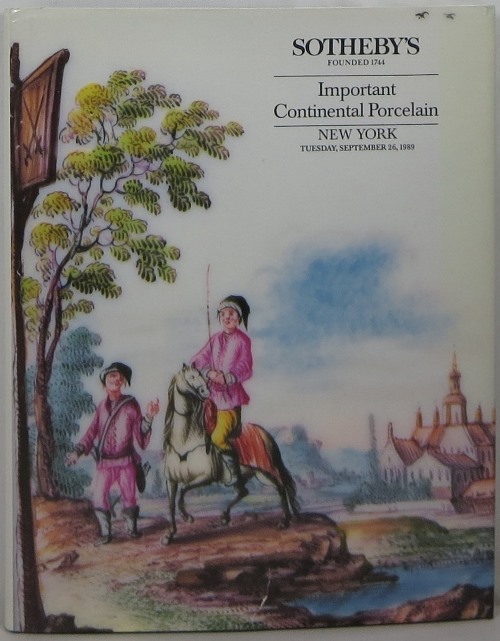Important Continental Porcelain: The Collection of Frederick J. and Antoinette H. Van Slyke, New York, Tuesday, September 26, 1989