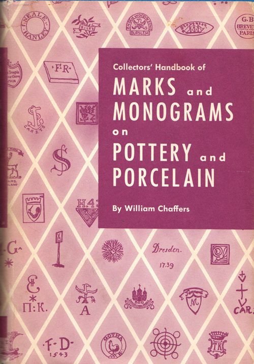 Collectors' Handbook of Marks and Monograms on Pottery and Porcelain