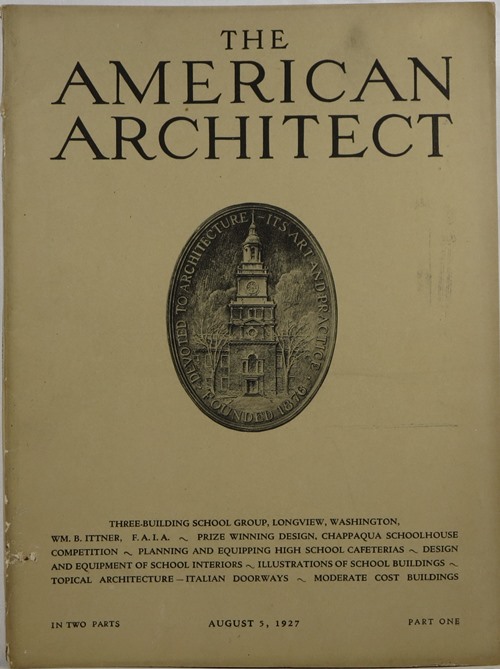 The American Architect, Number 2526, in Two Parts, August 5, 1927