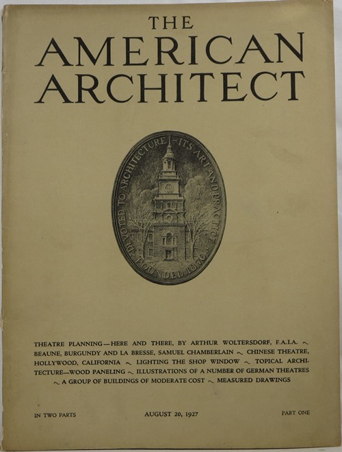 The American Architect, Number 2527, in Two Parts, August 20, 1927