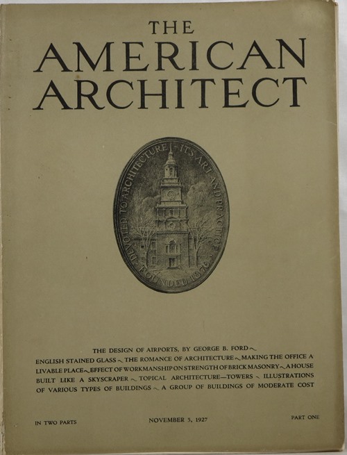 The American Architect, Number 2532 in Two Parts, November 5, 1927