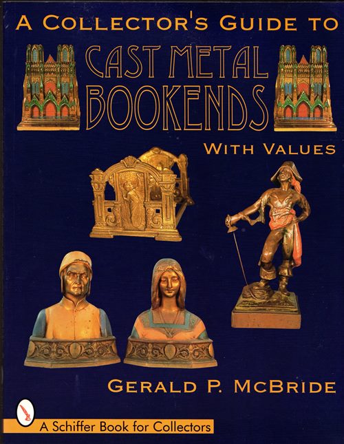 A Collector's Guide to Cast Metal Bookends with values
