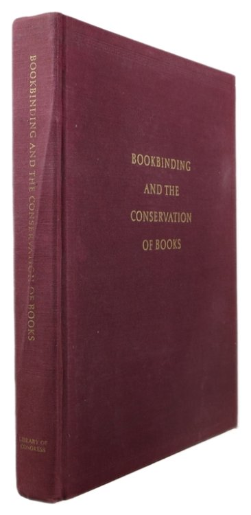 Bookbinding and the Conservation of Books: A Dictionary of Descriptive Terminology