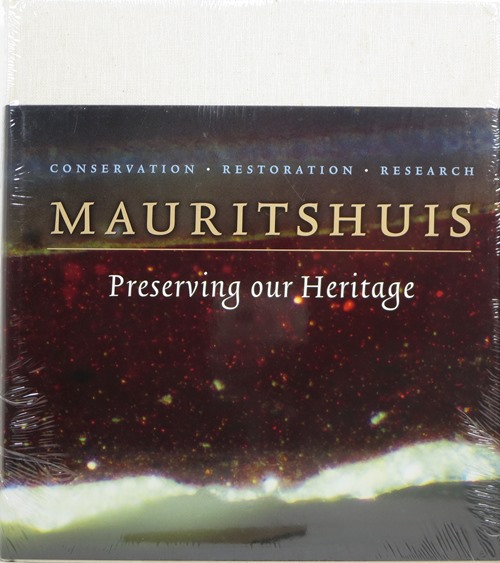 Preserving Our Heritage: Conservation, Restoration and Technical Research in the Mauritshuis