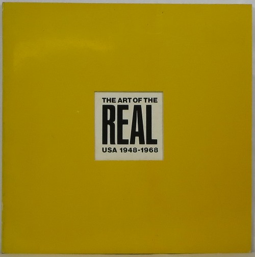 The Art of the Real USA 1948-1968