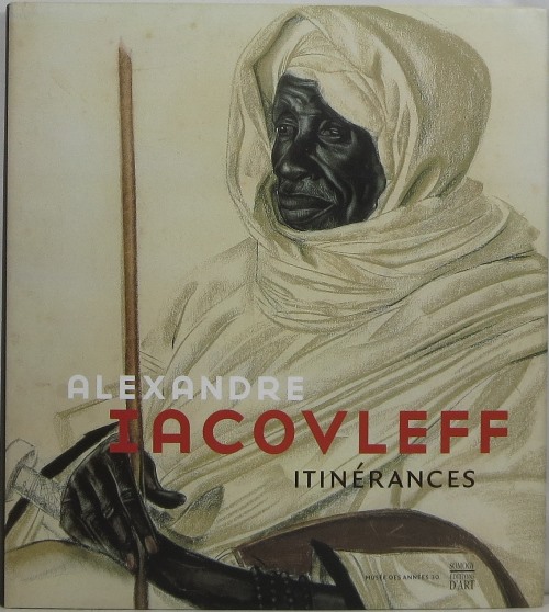 Alexandre Iacovleff: Itinrances