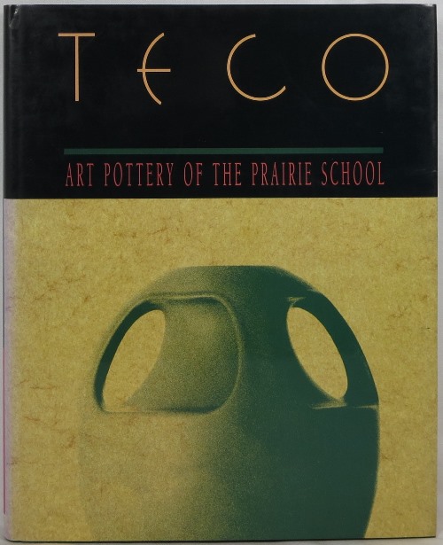 Teco: Art Pottery of the Prairie School