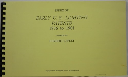 Index of Early U. S. Lighting Patents 1836 to 1901