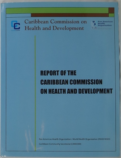 Report of the Caribbean Commission on Health and Development