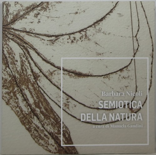 Barbara Nicoli: Semiotica Della Natura